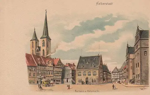 (107905) Künstler AK Halberstadt, Rathaus, Holzmarkt, St. Martini, bis 1905