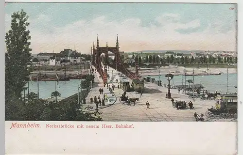 (72640) AK Mannheim, Neckarbrücke mit neuem Hessischen Bahnhof, bis 1905