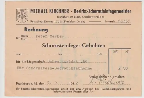 (D1226) Schornsteinfeger Michael Kirchner, Frankfurt a.M., Rechnung Schwarzwaldstraße 66, 1952