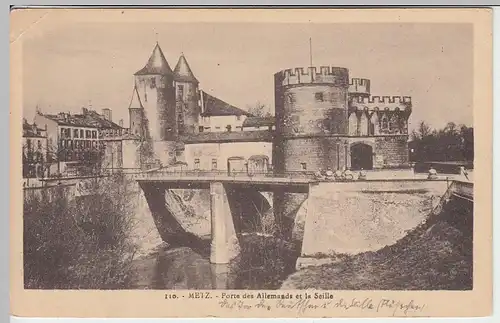 (40464) AK Metz, Porte des Allemands et la Seille, vor 1945