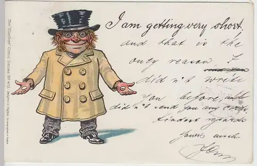 (33374) AK kurzes Männlein m. engl. Spruch "I am getting very short" 1904