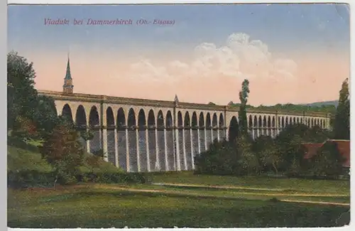 (21924) AK Dammerkirch, Dannemarie, Viadukt, Feldpost 1916