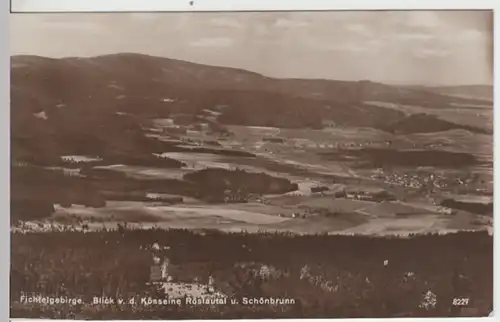 (10684) Foto AK Röslautal u. Schönbrunn im Fichtelgebirge 1920/30er