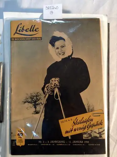 Zeitschriftenverlag und Import-Agentur GmbH: Konvolut - LIBELLE die Wochenschrift der Frau 17 Hefte von 1952/1953. 