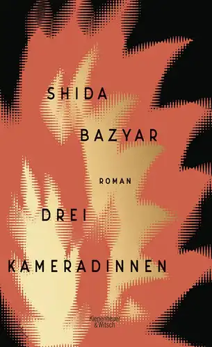 Bazyar, Shida: Drei Kameradinnen. 