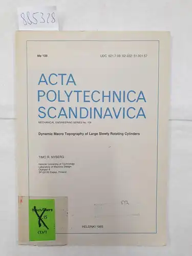 Nyberg, Timo: Dynamic Macro Topography of Large Slowly Rotating Cylinders 
 (Acta Polytechnica Scandinavica). 