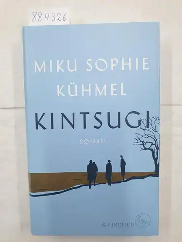 Kühmel, Miku Sophie: Kintsugi. 