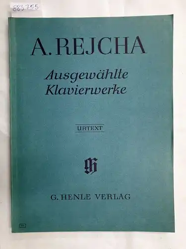 Sonate Es-dur op. 43; L'Art de varier ou 57 Variations op. 57; Fantaisie op. 61, Ausgewählte Klavierwerke., Nach den Erstausgaben herausgegeben von Dana Zahn. Fingersatz von Hans-Martin Theopold. Urtext