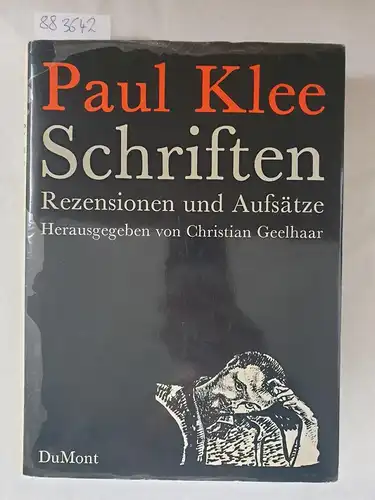 Klee, Paul und Christian Geelhaar: Schriften : Rezensionen u. Aufsätze. 