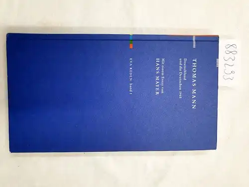 Mann, Thomas und Hans Mayer (Essay): Deutschland und die Deutschen 1945. 