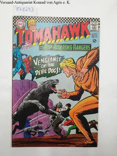 DC National Comics: Tomahawk : No. 111 : Aug. 1967. 