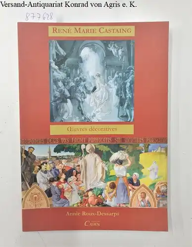Roux-Dessarps, Annie: Oeuvres décoratives de René Marie Castaing : Pérégrinations d'un peintre du Sud-Ouest
 Premier Grand Prix de Rome 1924. 