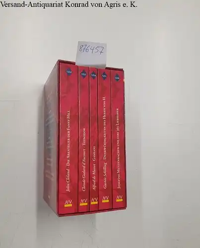 Godard D'Aucour, Claude: Erotische Romane der Weltliteratur; Aufbau-Taschenbücher ; 1252-1256
 Die Abenteuer der Fanny Hill, Themidor oder meine Geschichte und die meiner Geliebten, Gamiani oder...