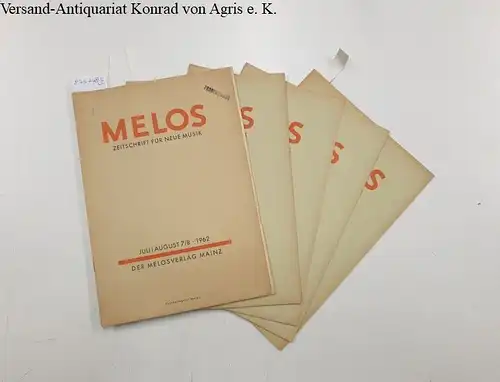 Strobel, Heinrich (Hrsg.): Melos : Zeitschrift für Neue Musik : 29. Jahr 1962 : Heft 7/8-12 : Konvolut 5 Hefte. 