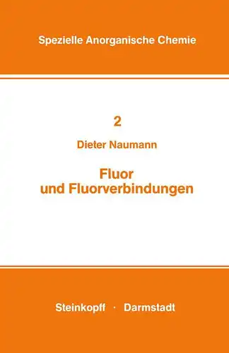 Naumann, Dieter: Fluor und Fluorverbindungen
 (= Spezielle anorganische Chemie in Einzeldarstellungen ; Bd. 2). 