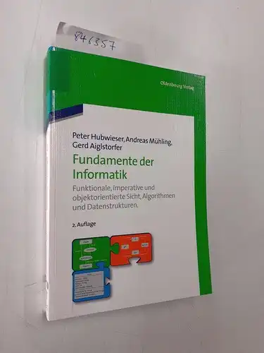 Hubwieser, Peter, Andreas Mühling und Gerd Aiglstorfer: Fundamente der Informatik 
 Funktionale, imperative und objektorientierte Sicht, Algorithmen und Datenstrukturen. 