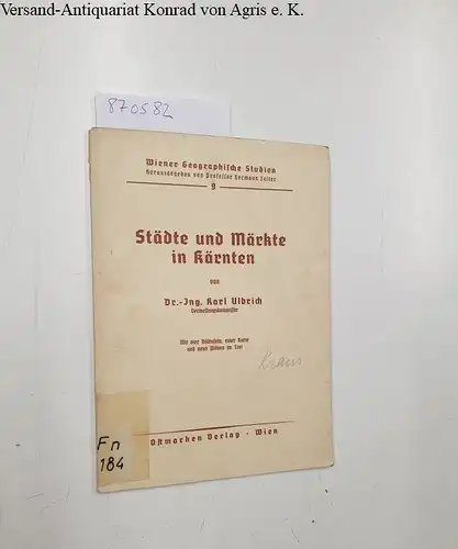 Ulbrich, Karl: Städte und Märkte in Kärnten
 Wiener Geographische Studien. 