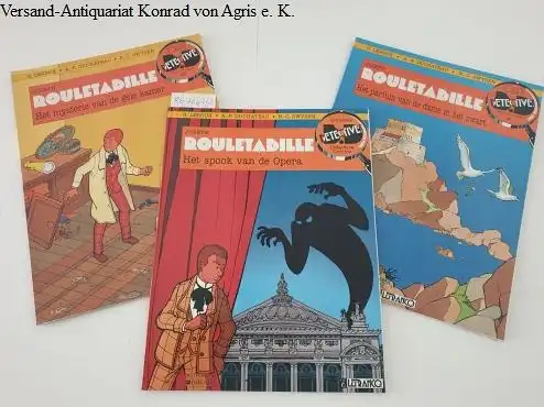 Leroux, G., A.-P. Duchateau und B.- C. Swysen: Joseph Rouletabille (Detective Comics) : Het spook van de Opera, Het mysterie van de gele kamer (Bd. 10), Het parfum van de dame in het zwart (Bd. 14). 