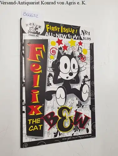 Oriolo, Donald: Felix the cat: No. 1. 