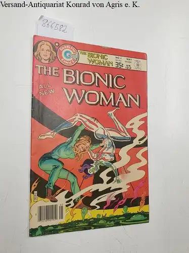 Charlton Comics Group: The Bionic Woman Vol.2, No.4 May 1978. 