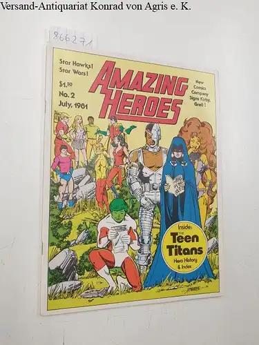 Zam Inc. (Hrsg.): Amazing Heroes : No. 2 July 1981. 