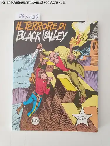 Gli Albi Del Cow-Boy: N. 230 : Il Terrore Di Black Valley. 