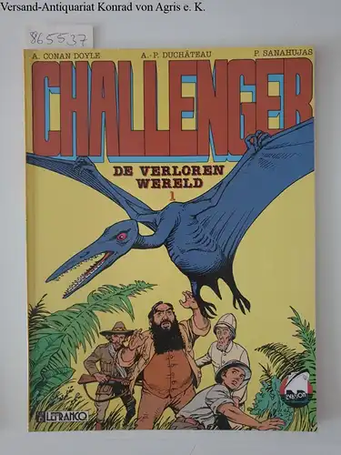 Doyle, Conan: CHALLENGER DE VERLOREN WERELD #1. 