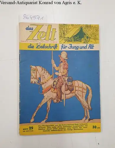 Wildhagen (Hrsg.), Eduard Dr: Das Zelt : die Zeitschrift für Jung und Alt : Heft 29. 