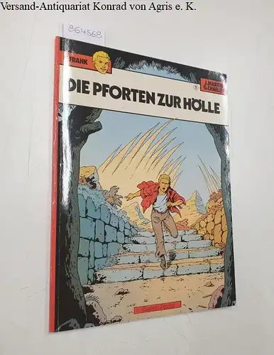 Martin, Jacques: L. Frank. Heft 5. Die Pforten zur Hölle. 