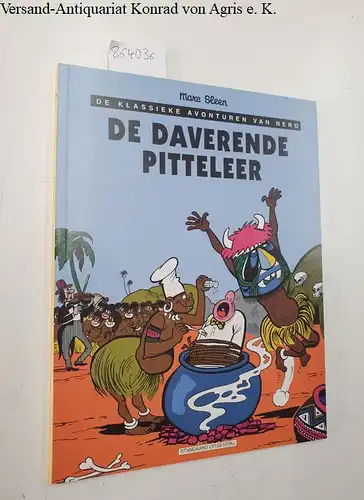 Sleen, Marc: De Daverende Pitteleer, De Klassieke Avonturen van Nero. 