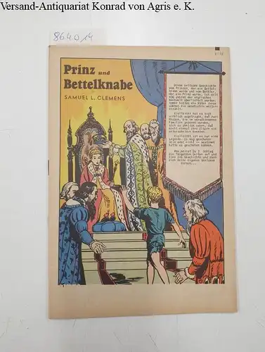 Clemens, Samuel L: Illustrierte Klassiker : Prinz und Bettelknabe : #18. 