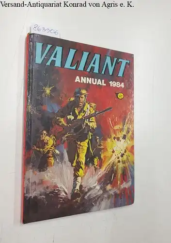 IPC Magazines: Valiant : Annual 1984. 