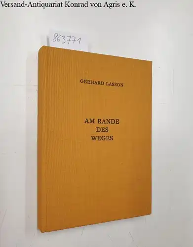 Lasson, Gerhard: Am Rande des Weges. 