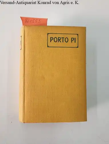 Salvator, Ludwig (Erzbischof von Österreich): Porto Pí in der Bucht von Palma de Mallorca. 