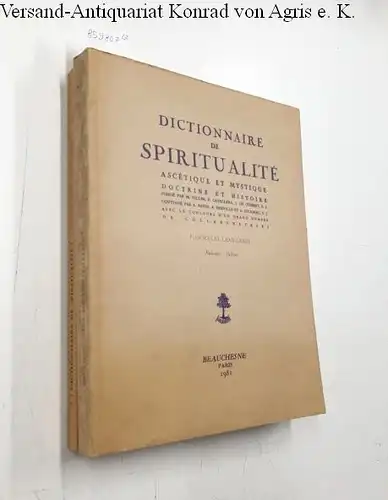 Derville, A. (Hg.), André Rayez (Hg.) A. Solignac (Hg.) u. a: Dictionnaire de Spiritualité - Fascicules LXXII-LXXIII et LXXIV-LXXV [=Tome XI Nabinal-Ozanam]
 Ascétique et Mystique - Doctrine et Histoire. 