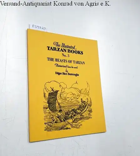 House of Greystoke: The Illustrated Tarzan Books No. 3 : Beasts of Tarzan 
 picturized from the novel by Edgar Rice Burroughs : 336 Pictures by Rex Maxon. 