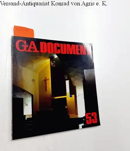 Futagawa, Yukio (Publisher/Editor): Global Architecture (GA) - Dokument No. 53. 