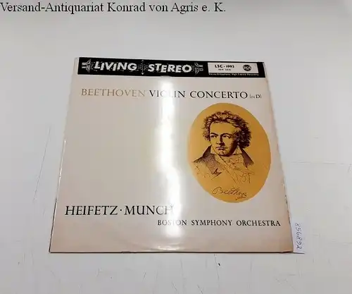 Jascha Heifetz, Violine : Boston Symphony Orchestra : Dirigent: Charles Munch, Violin Concerto (in D)