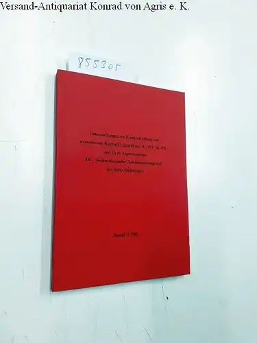 Plitt, S.Harald: Untersuchungen zur Komplexbildung von monomerem Kupfer (I)-chlorid mit Hs, CO, N2, PN und O2 in Argonmatrizen. IR - Spektroskopische Charakterisierung und Ab-Initio Rechnungen. 