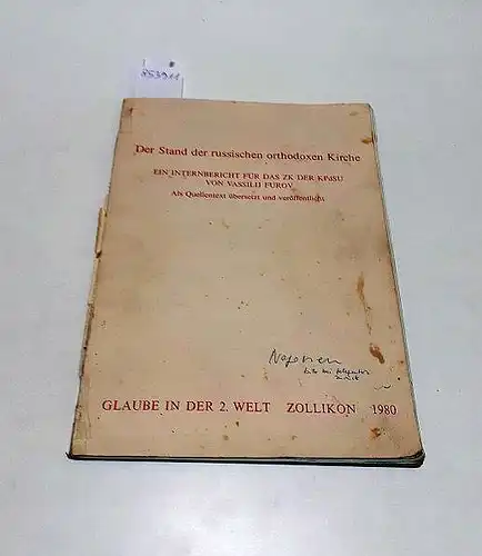 Furov, Vassilij: Der Stand der russischen orthodoxen Kirche 
 ein Internbericht für das ZK der KPdSU : als Quellentext übersetzt und veröffentlicht. 