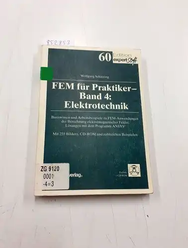 Schätzing, Wolfgang und Günter Müller: FEM für Praktiker / Elektrotechnik: Basiswissen und Arbeitsbeispiele zu FEM-Anwendungen der Berechnung elektromagnetischer Felder. Lösungen mit dem Programm ANSYS(R) (Edition expertsoft). 