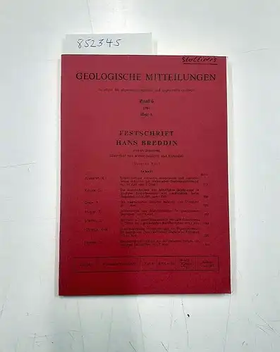 Breddin, Hans (Hrsg.): Festschrift Hans Breddin zum 65. Geburtstag überreicht von seinen Schülern und Freunden - Dritter Teil
 Geologische Mitteilungen - Band 6, Heft 3. 