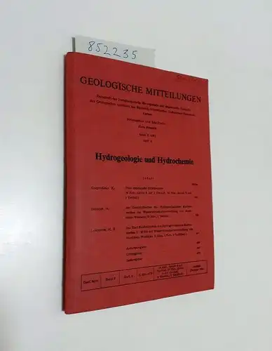 Breddin, Hans (Hrsg.): Geologische Mitteilungen - Hydrogeologie und Hydrochemie. 