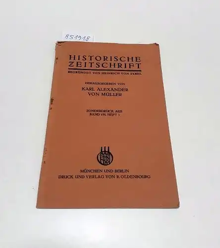 Richthofen, Bolko Freiherr von: Die Völkergeschichte der Vorzeit Ostdeutschlands und seiner Nachbarstaaten im ausländischen Licht : mit beiliegendem Nachtrag des Verfassers 
 Sonderdruck aus: Historische Zeitschrift, Band 154, Heft 3. 