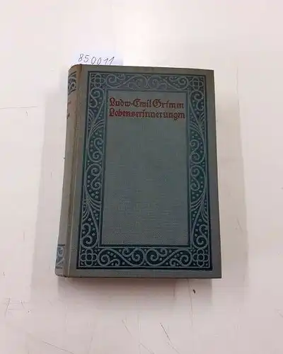 Grimm, Ludwig Emil: Erinnungen aus meinem Leben
 Herausgegeben und ergänzt von Adolf Stoll. 