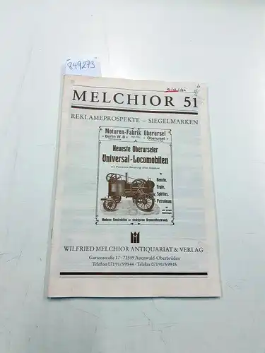 Antiquariat Wilfried Melchior, Auenwald-Oberbrüden: Melchior Katalog 51; Reklameprospekte Siegelmarken. 