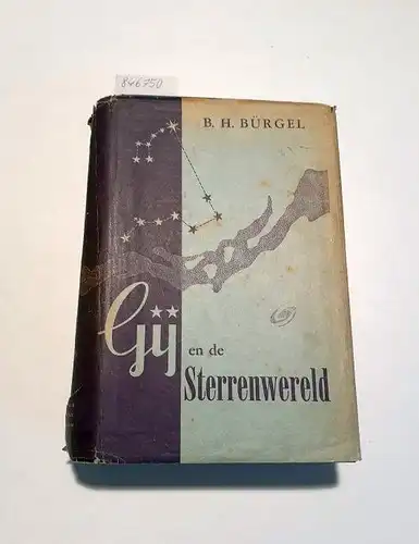 Bürgel, Bruno H: Gij en de Sterrewereld
 Moderne Sterrenkunde voor Iedereen. 