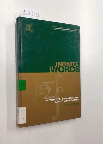 Perrin, Dominique and Jean-Eric Pin: Infinite Words: Automata, Semigroups, Logic and Games (Volume 141) (Pure and Applied Mathematics, Volume 141). 