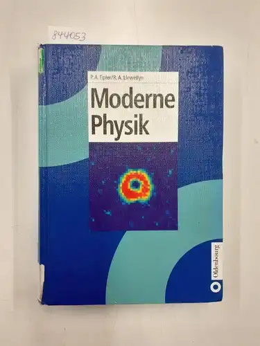 Tipler, Paul Allen, Ralph A. Llewellyn und Gerd (Mitwirkender) Czycholl: Moderne Physik
 von Paul A. Tipler und Ralph A. Llewellyn. [Die 1. dt. Ausg. wurde übers. von Anna Schleitzer. Die Bearb. der dt. Übers. erfolgte durch Gerd Czycholl ...]. 