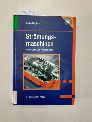 Sigloch, Herbert: Strömungsmaschinen : Grundlagen und Anwendungen ; mit 36 Tabellen. 